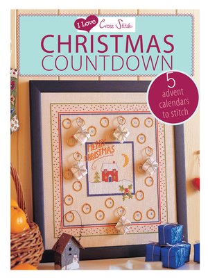 cover image of I Love Cross Stitch Christmas Countdown